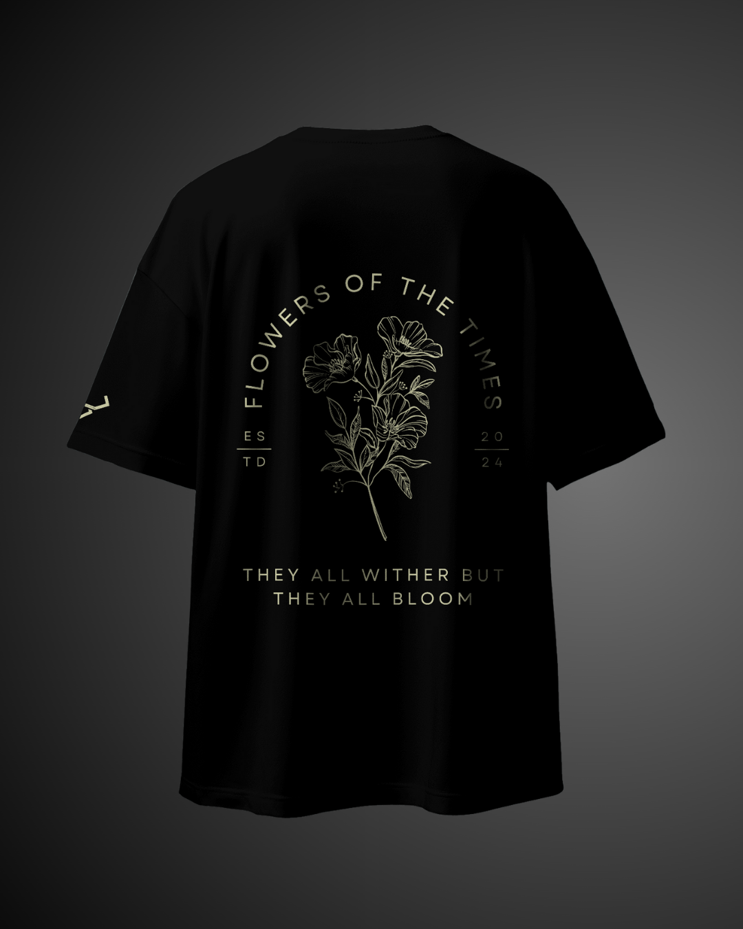 Wither and Bloom - Oversized Tee