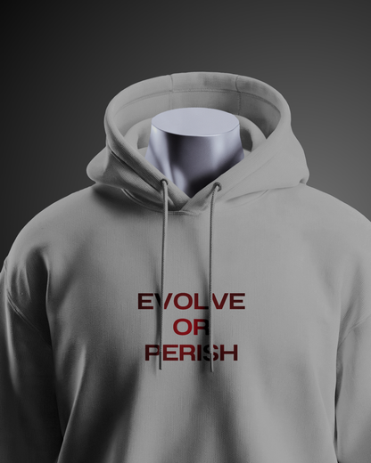 Evolve or Perish - Hoodie