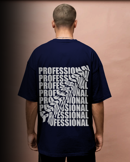 Unprofessional - Oversized Tee