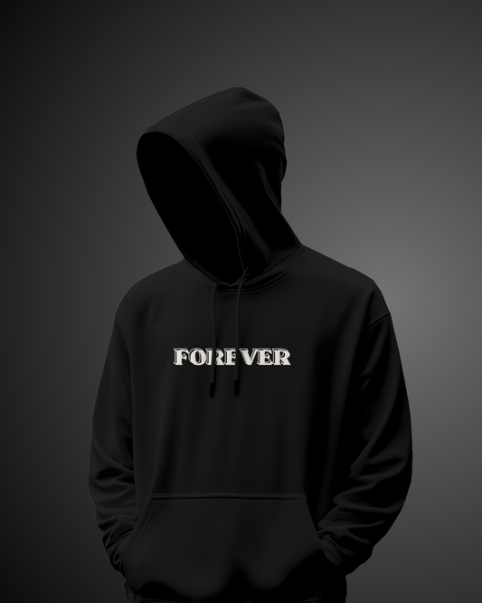 Forever - Hoodie