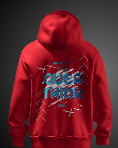 Overthinker - Hoodie